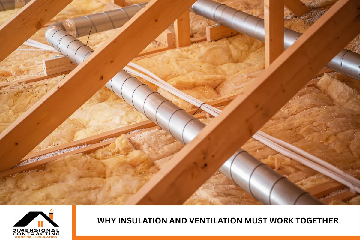 Why Insulation and Ventilation Must Work Together